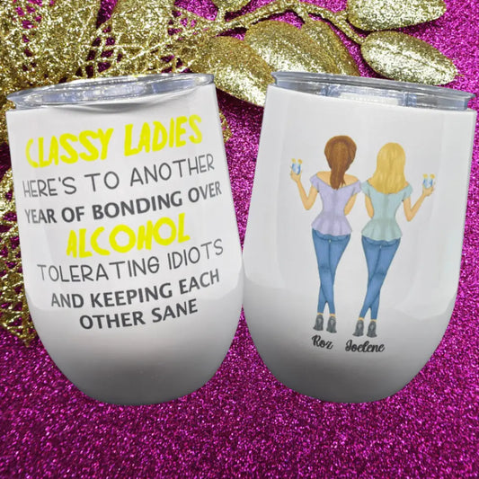 Classy ladies tumblers - 12oz - 18 + Adult Gifts