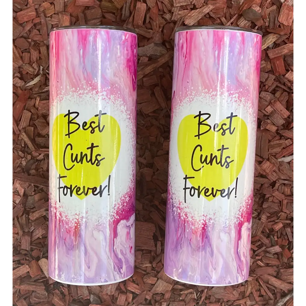 Naughty Best Cunts Ever tumbler - 20oz - 18 + Adult Gifts