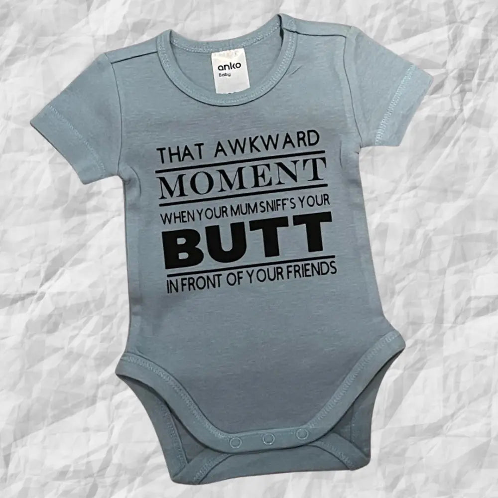 That awkward moment when your mum sniffs you butt in front of your friends. - 00000 - All Things Baby